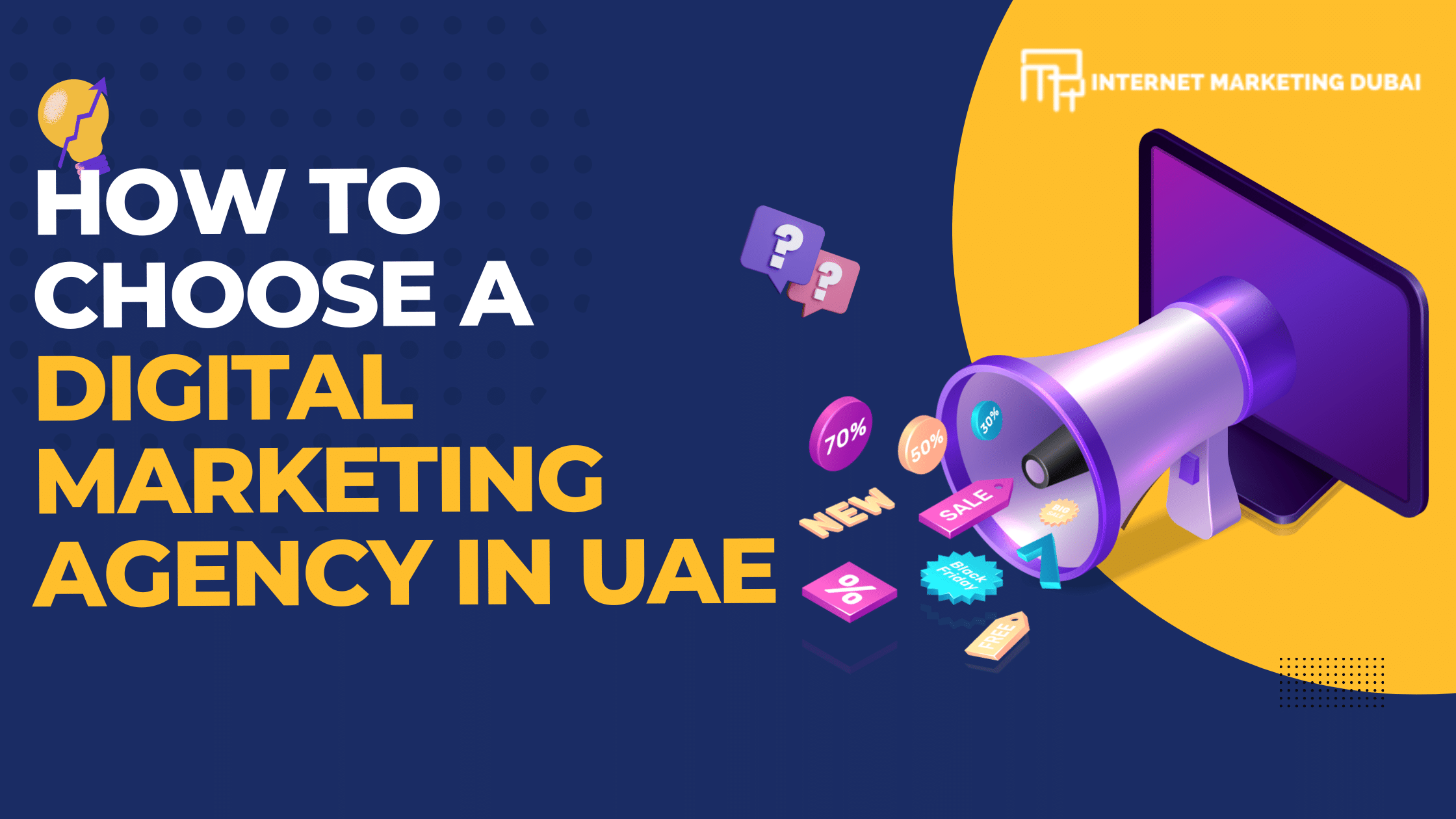 How to Choose a Digital Marketing Agency in UAE